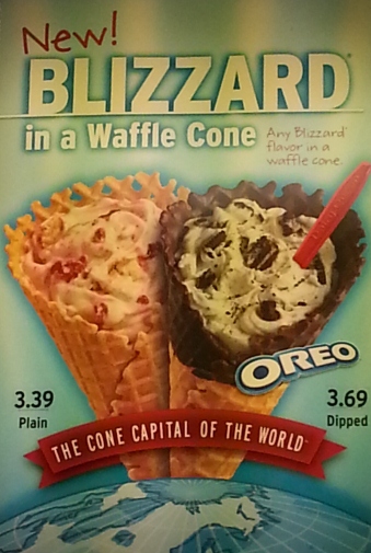 A Blizzard in a Waffle Cone!! The best kind!